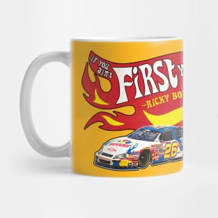 If You Ain't First You're Last HOT FLAMES Mug